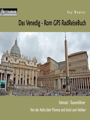 cover image of Das Venedig--Rom GPS RadReiseBuch